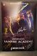 Cast Autographed Poster T. V Series Vampire Academy 13x19 + Coa