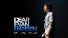 Dear Evan Hansen Official Trailer Hd