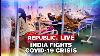 Live News Covid 19 Live Updates India Battles Second Coronavirus Wave Live Tv Republic Tv Live