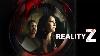 Reality Z Season 2 Release Date And Important Details Us News Box Official